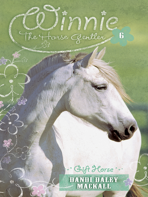 Title details for Gift Horse by Dandi Daley Mackall - Available